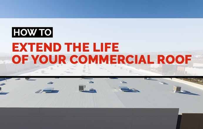 how to extend the life of your commercial roof