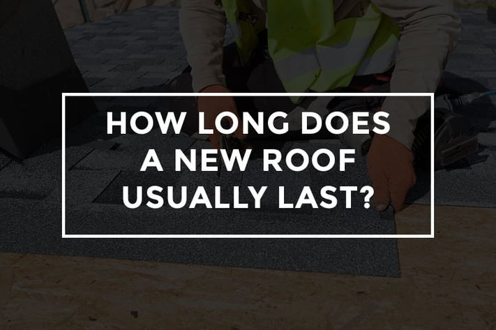 how long does a new roof usually last