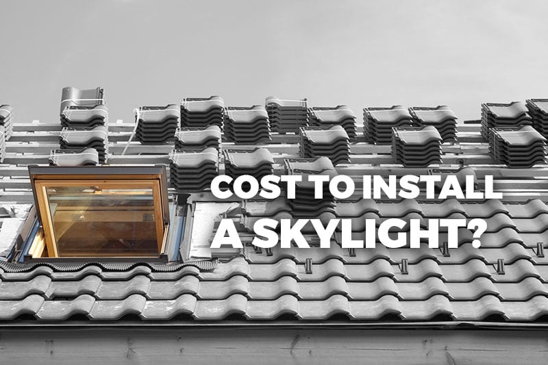 cost to install a skylight?